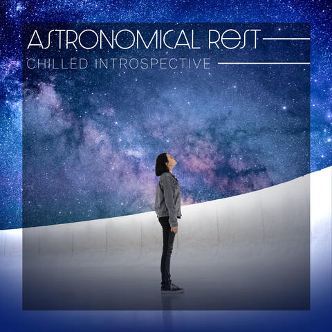 Astronomical Rest