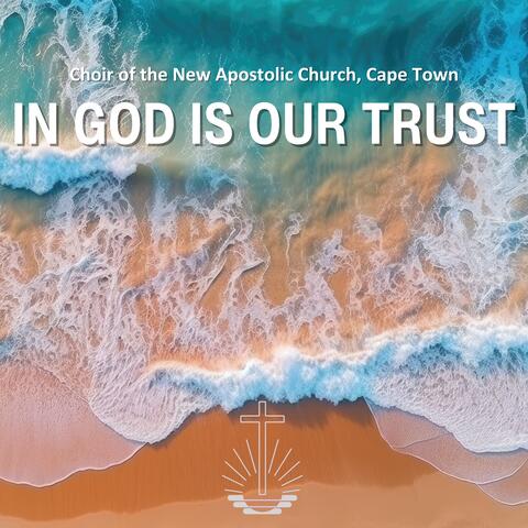 In God Is Our Trust