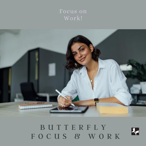 Focus on Work!