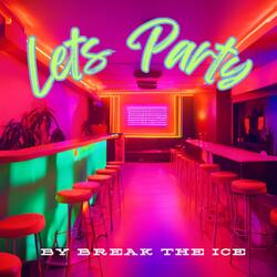 Lets Party