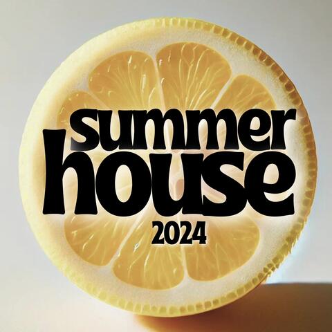 Summerhouse 2024: Chill & Party State of Mind