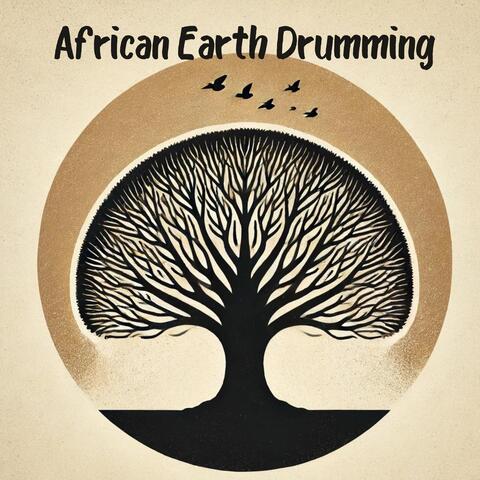 African Earth Drumming – Spiritual Connection to African Jungle & Savanna