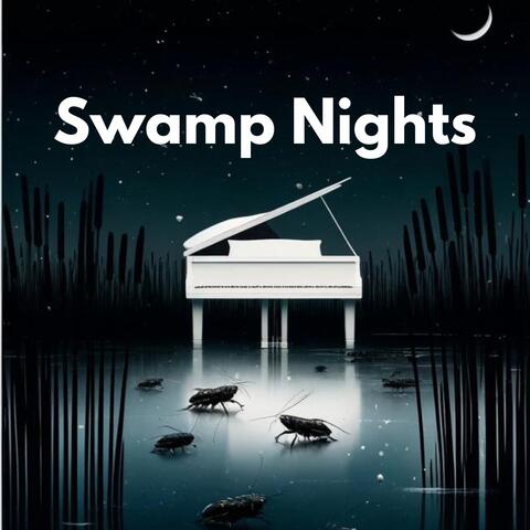 Swamp Nights