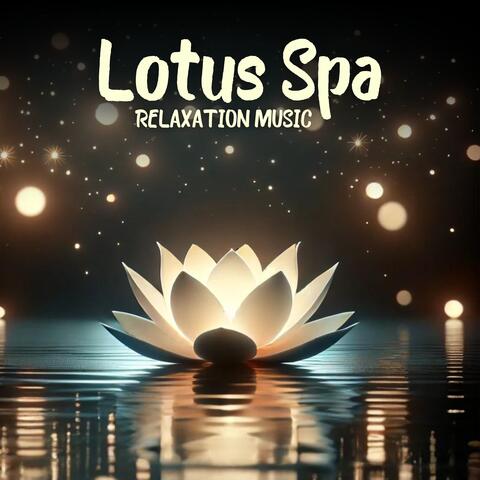 Lotus Spa Relaxation Music