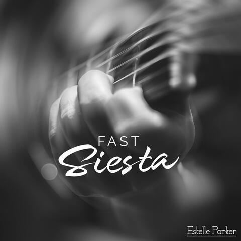 Fast Siesta
