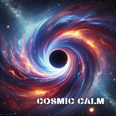 Cosmic Calm