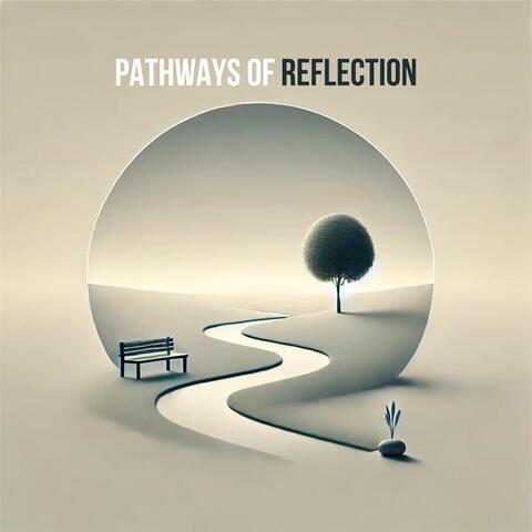 Pathways of Reflection: Journeys into Deep Thought