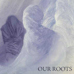Our Roots
