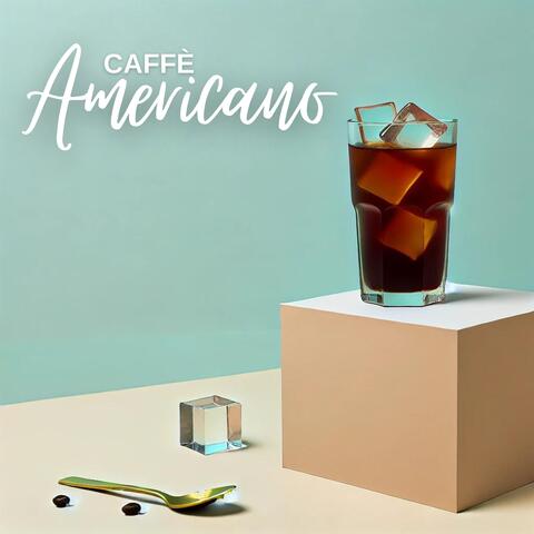 Caffè Americano: Smooth Jazz for Coffeehouse Ballads