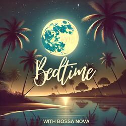 Bossa Nova Serenade