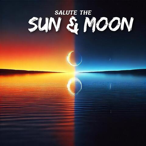 Salute the Sun & Moon: Yoga Meditation Routine