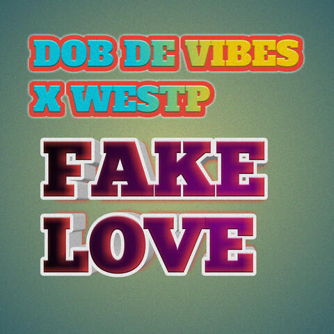 Fake Love
