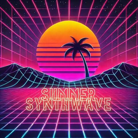 Summer Synthwave: Past Reality