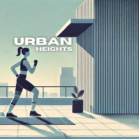 Urban Heights: Rooftop Training Music