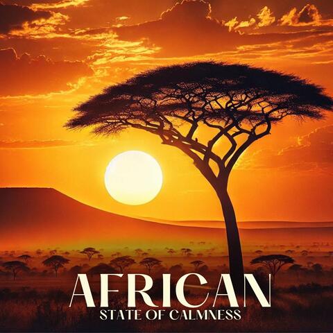 African State of Calmness: Mindfulness and Tribal Meditation