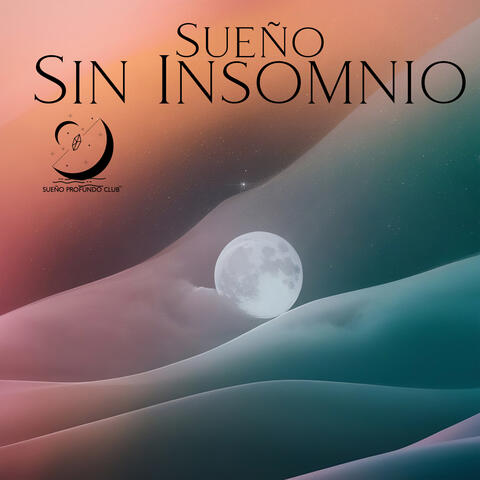 Sueño Sin Insomnio: Noches Reparadoras, Despierta Sintiéndote Refrescado