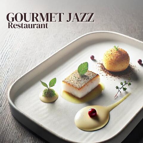 Gourmet Jazz Restaurant