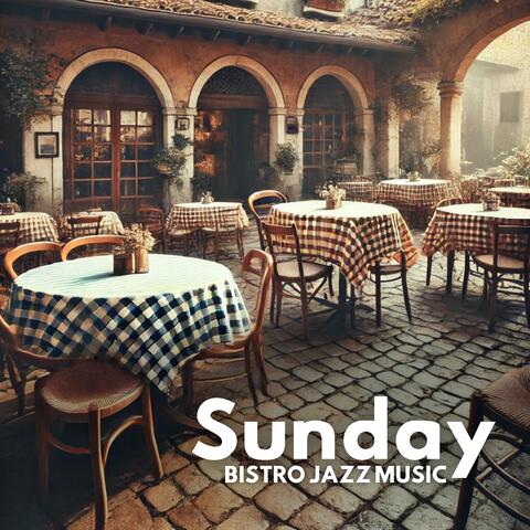 Sunday Bistro Jazz Music