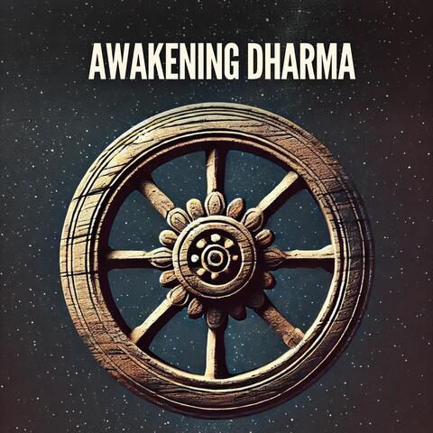 Awakening Dharma: Dawn on the Path of Meditation