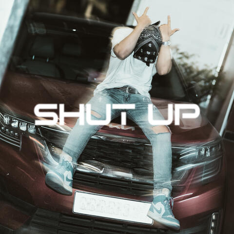 Shut Up