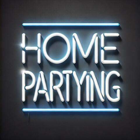 Home Partying – Neurofunk Electro Mix