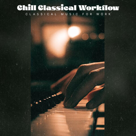 Chill Classical Workflow
