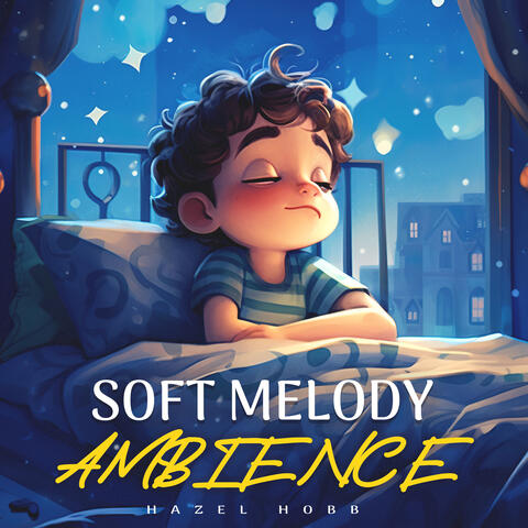 Soft Melody Ambience