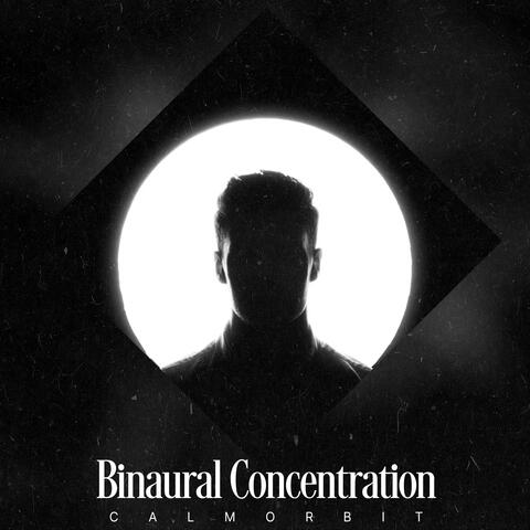 Binaural Concentration