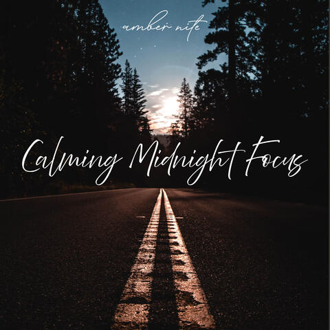 Calming Midnight Focus