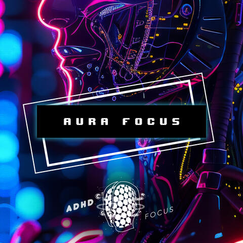 Aura Focus