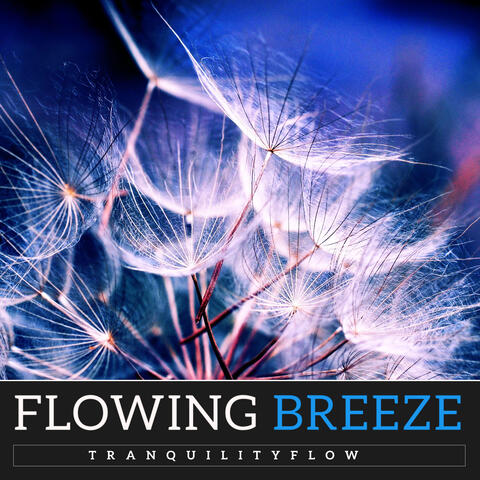 Flowing Breeze