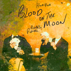 Blood on the Moon