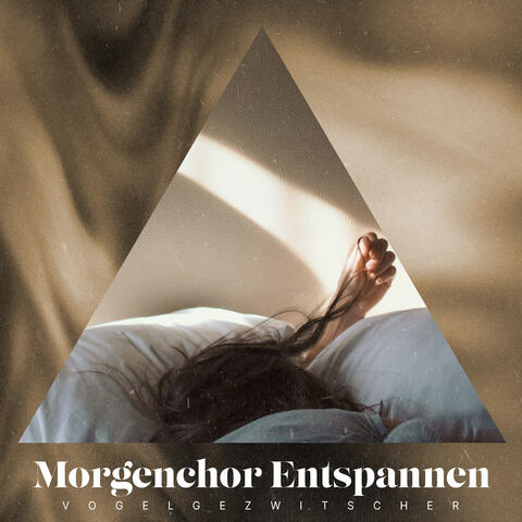 Morgenchor Entspannen