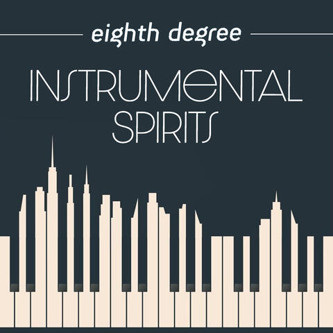 Instrumental Spirits