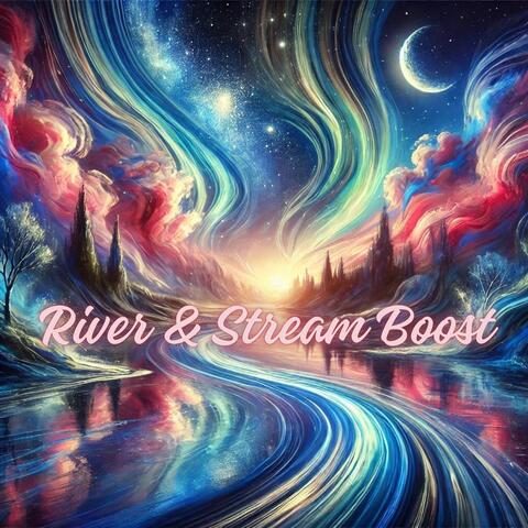River & Stream Boost