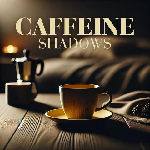 Caffeine Shadows: Evening Coffee