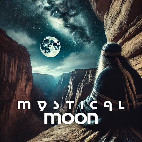 Mystical Moon: Lunar Lull, Shamanic Dreamtime