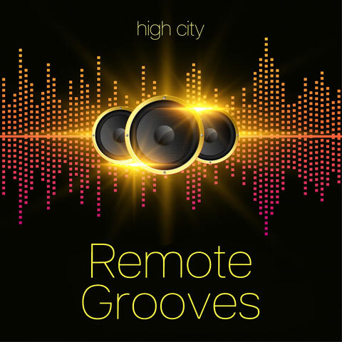 Remote Grooves