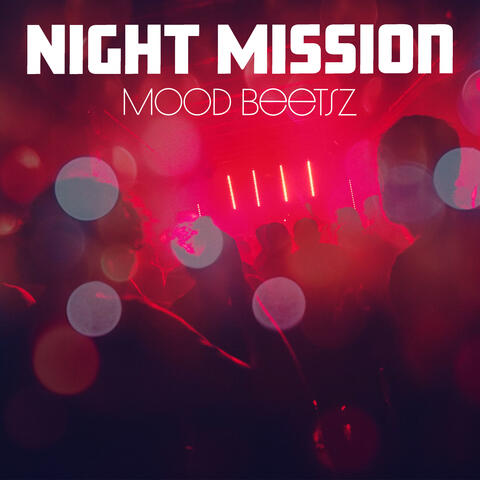 Night Mission