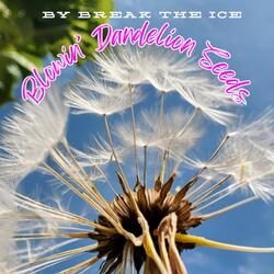 Blowin' Dandelion Seeds