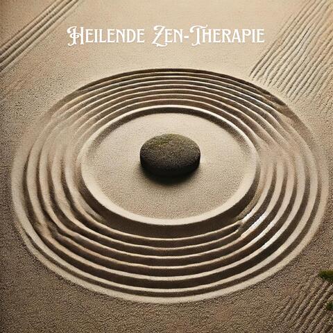 Heilende Zen-Therapie