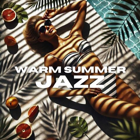 Warm Summer Jazz