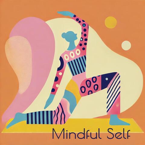 Mindful Self: Yoga Inner Calm and Self-Discovery