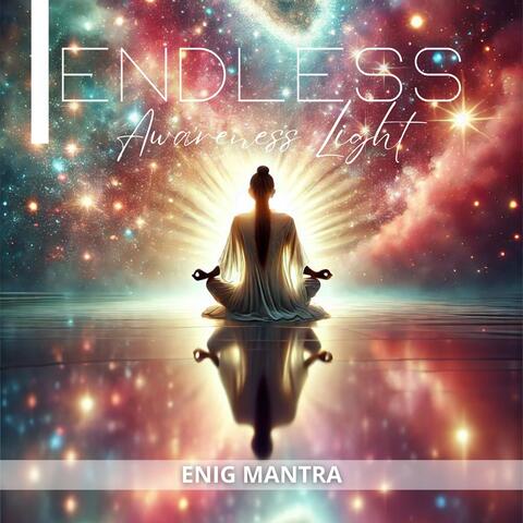 Endless Awareness Light