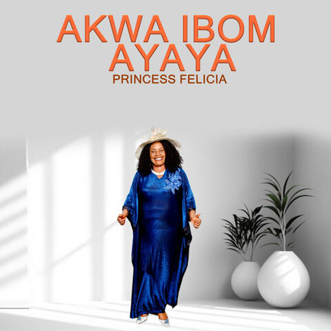Akwa Ibom Ayaya
