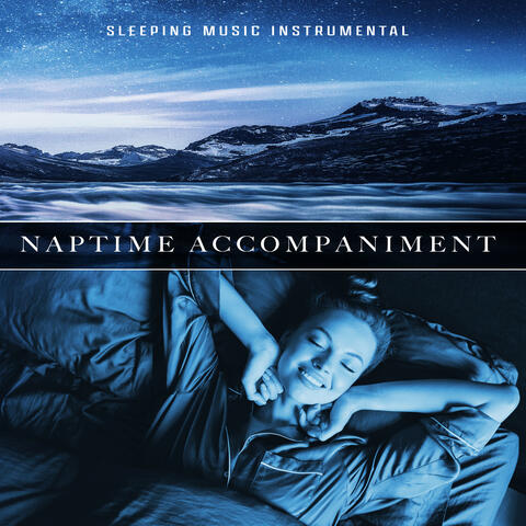 Naptime Accompaniment