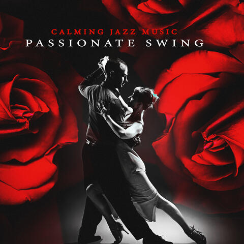 Passionate Swing