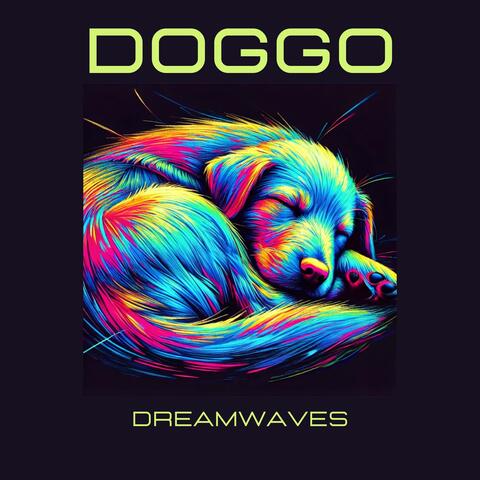 Doggo Dreamwaves: Chill Frequencies