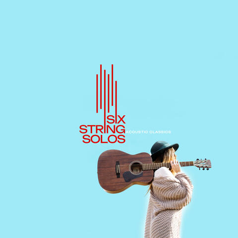 Six String Solos