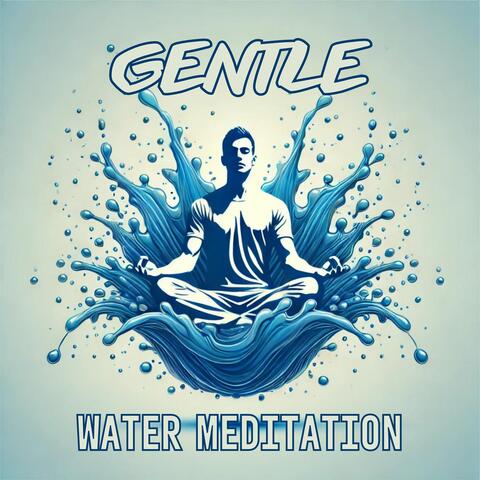 Gentle Water Meditation: Relax and Recharge